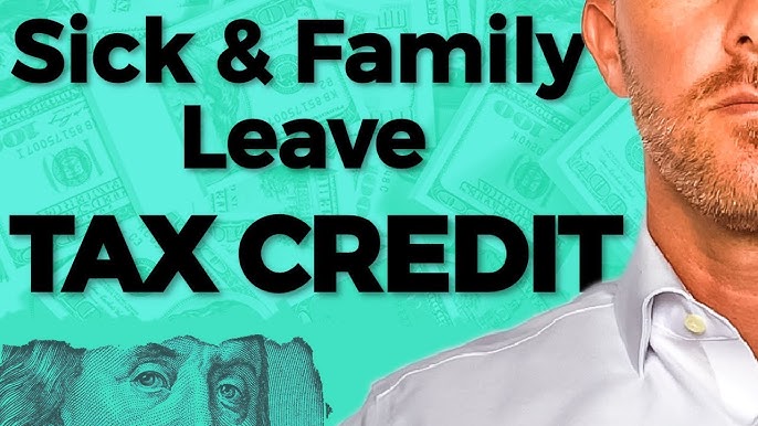 COVID-19 Related Sick and Family Leave Tax Credits